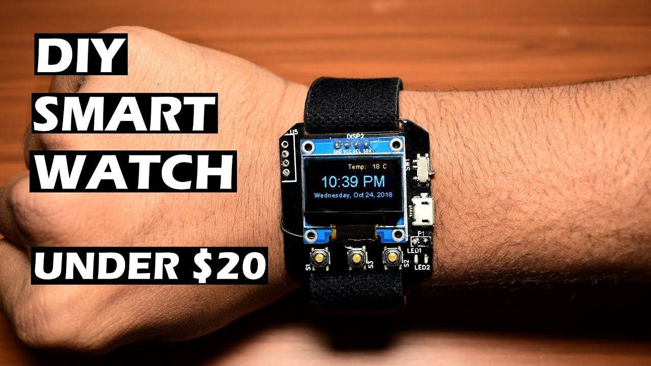 How to make a DIY Smartwatch! || ESP8266 IoT Project - YouTube | Smart ...