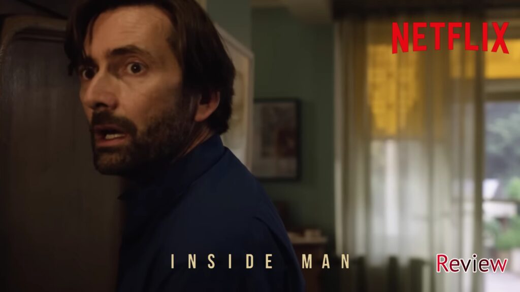 Inside Man Netflix 2022 Review - Bhaskar Tv News