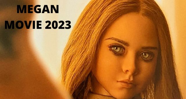 Megan Movie 2023: James Wan's New Horror Feature is Set to Scare You in ...