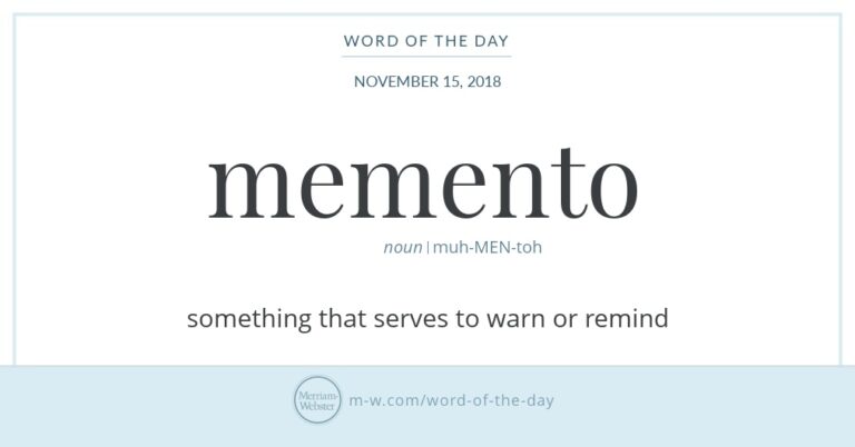 Unraveling the Meaning behind the Word Momento.