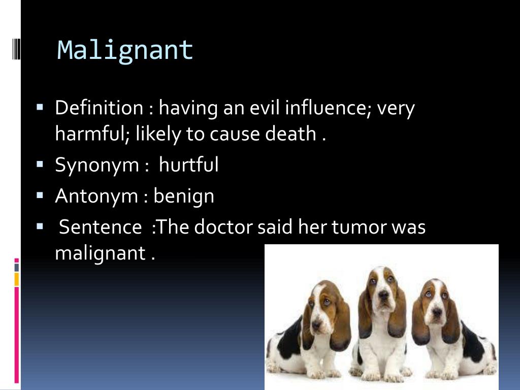 What Does Malignant Mean In English