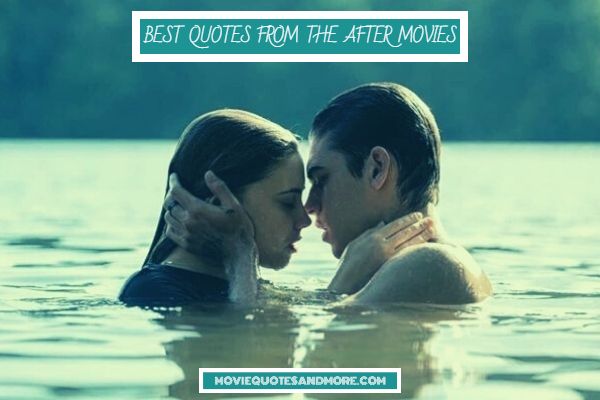 Best Quotes from After Movies Series (2023)