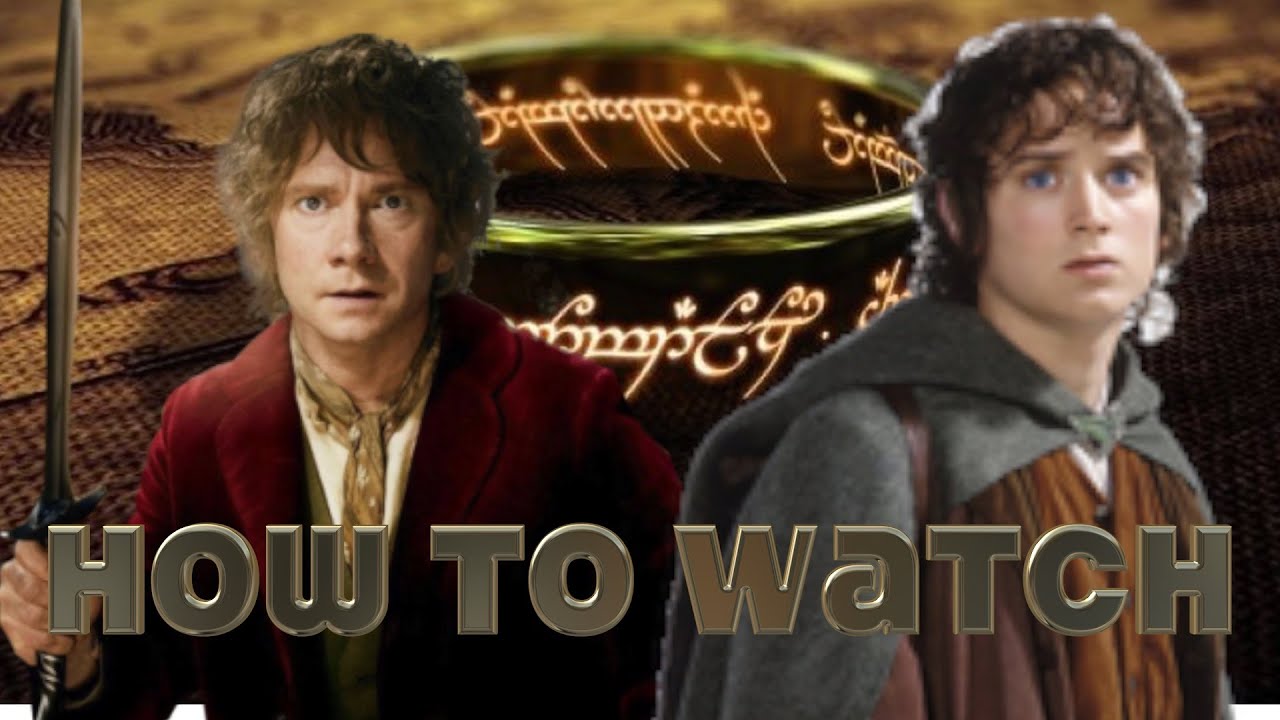 How To Watch The Hobbit & Lord Of The Rings In Chronological Order ...