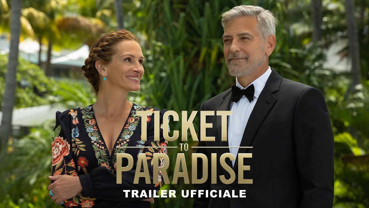 TICKET TO PARADISE | Primo Trailer (Universal Pictures) HD - YouTube
