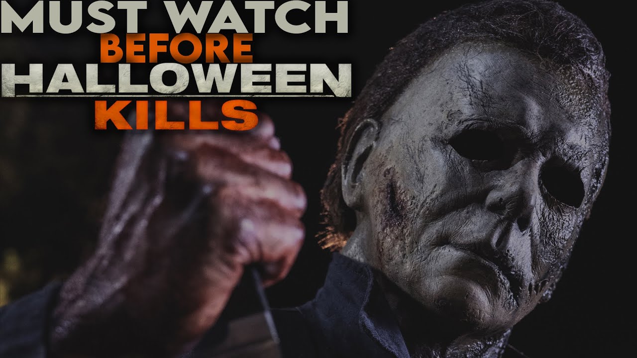 Movie Before Halloween Kills - Get Halloween Update