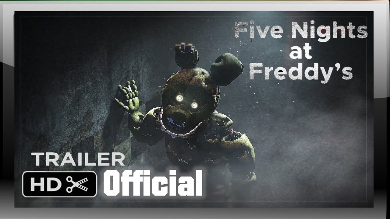 Five Night's At Freddy's Offical Teaser Trailer 2017 #1 (FNAF Movie ...