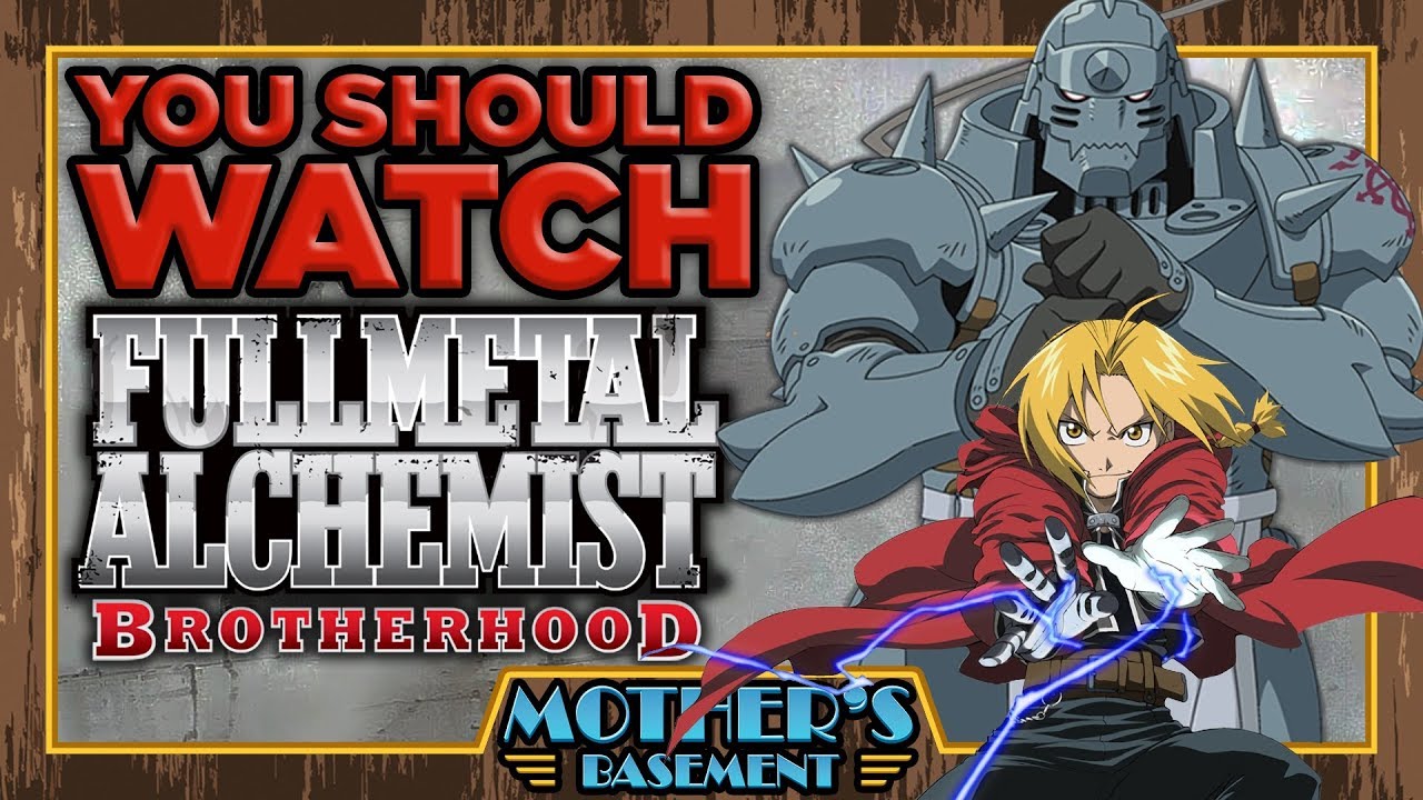 Should I Watch Fullmetal Alchemist Or Brotherhood? The 13 Detailed ...