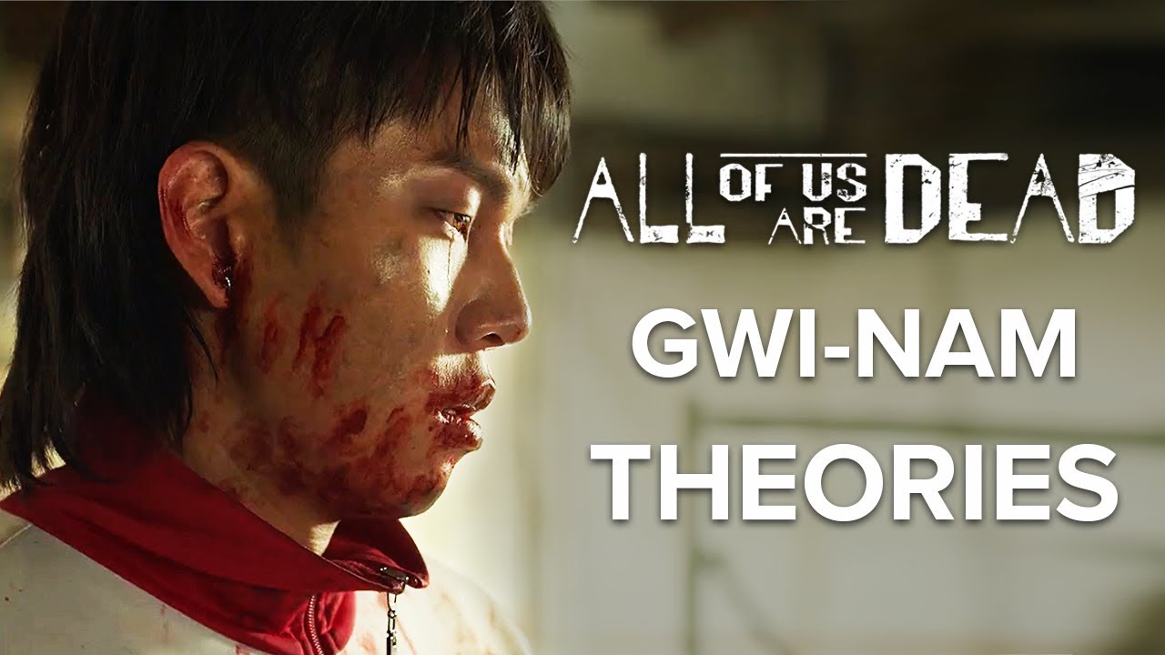 All Of Us Are Dead Season 2 Gwi-Nam Theories Explained - YouTube