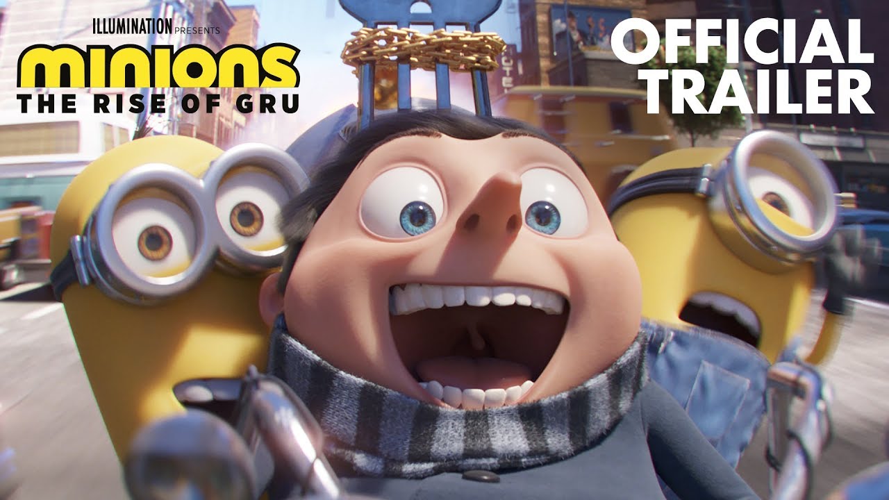 The first Minions: The Rise of Gru trailer is here - Animated Views