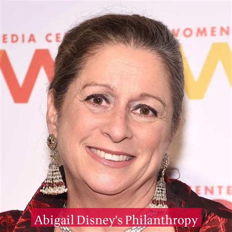 Abigail Disney's Philanthropy