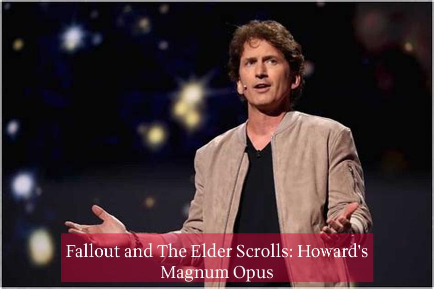 Fallout and The Elder Scrolls: Howard's Magnum Opus