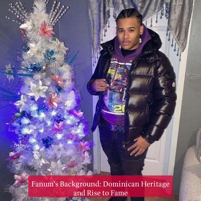 Fanum's Background: Dominican Heritage and Rise to Fame