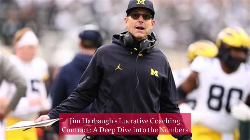 Jim Harbaugh's Lucrative Coaching Contract: A Deep Dive into the Numbers