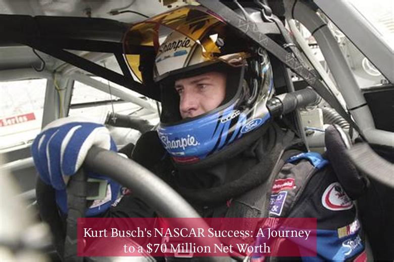 Kurt Busch's NASCAR Success: A Journey to a $70 Million Net Worth