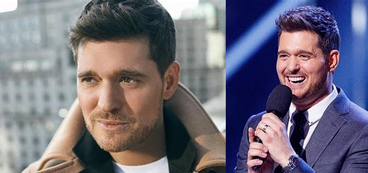 Michael Bublé Age, Net Worth, and Lasting Legacy The Crooner Who