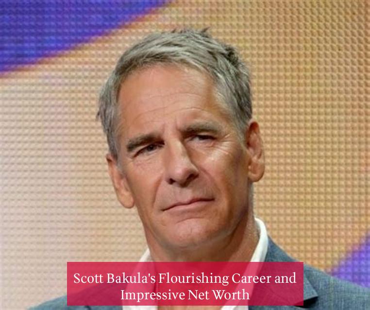 Scott Bakula's Flourishing Career and Impressive Net Worth