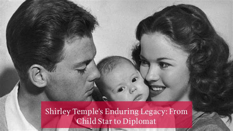 Shirley Temple's Enduring Legacy: From Child Star to Diplomat