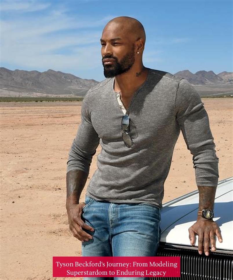 Tyson Beckford's Journey: From Modeling Superstardom to Enduring Legacy