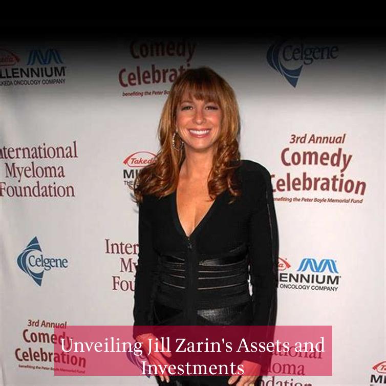 Unveiling Jill Zarin's Assets and Investments