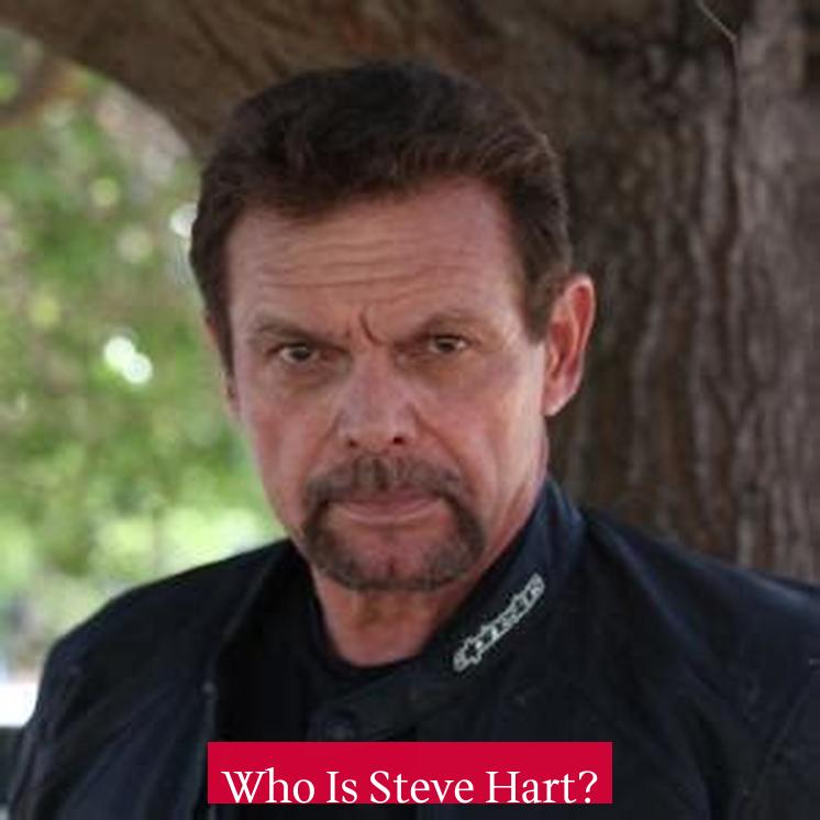 Who Is Steve Hart?