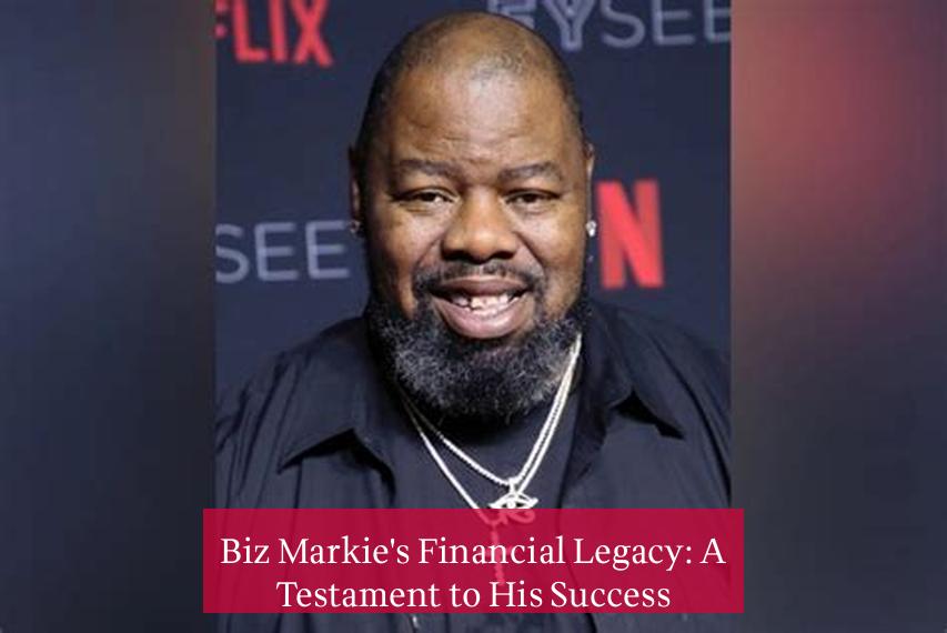 Biz Markie's Financial Legacy: A Testament to His Success