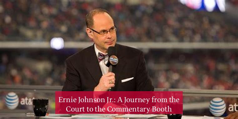 Ernie Johnson Jr.: A Journey from the Court to the Commentary Booth