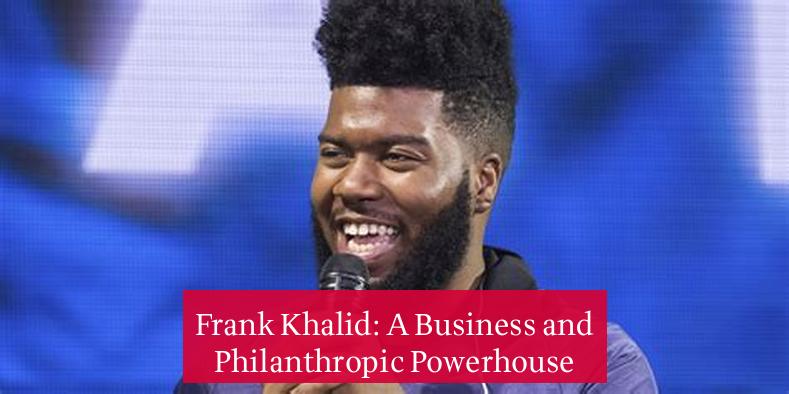 Frank Khalid: A Business and Philanthropic Powerhouse