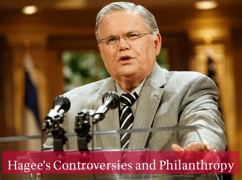 Hagee's Controversies and Philanthropy