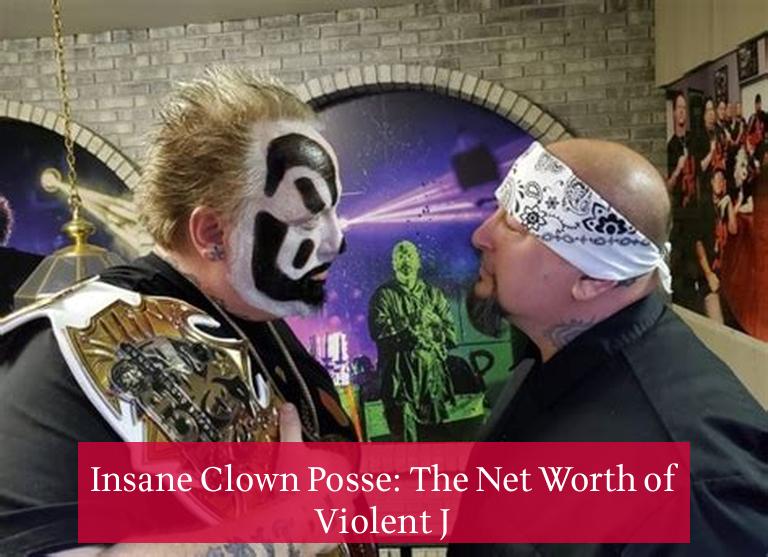 Insane Clown Posse: The Net Worth of Violent J