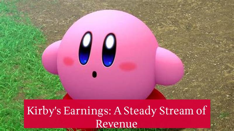 Kirby's Earnings: A Steady Stream of Revenue