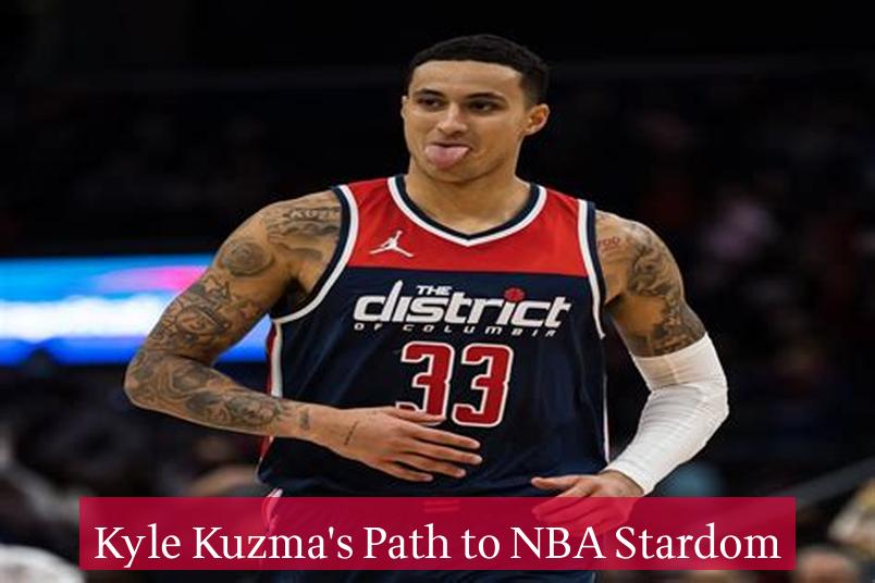 Kyle Kuzma's Path to NBA Stardom
