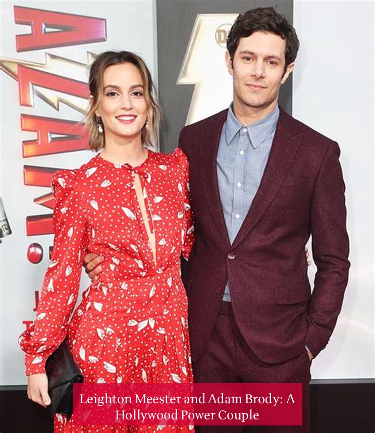 Leighton Meester and Adam Brody: A Hollywood Power Couple