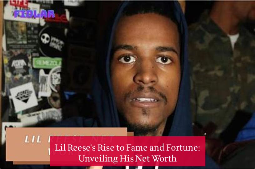 Lil Reese's Rise to Fame and Fortune: Unveiling His Net Worth