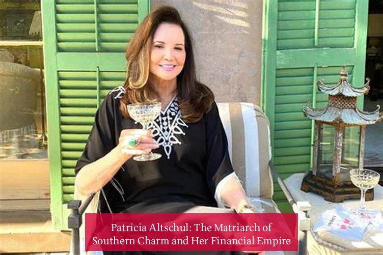 Patricia Altschul: The Matriarch of Southern Charm and Her Financial Empire