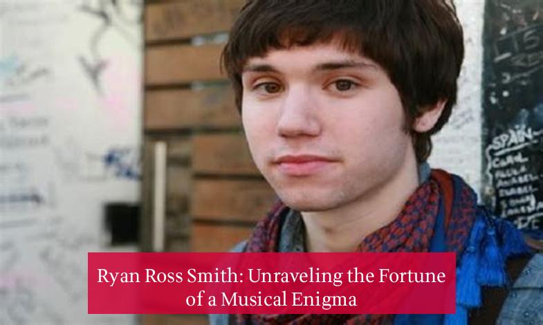 Ryan Ross Smith: Unraveling the Fortune of a Musical Enigma