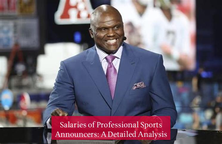 Salaries of Professional Sports Announcers: A Detailed Analysis