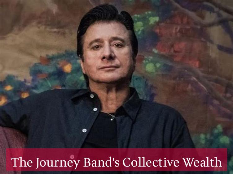 The Journey Band's Collective Wealth