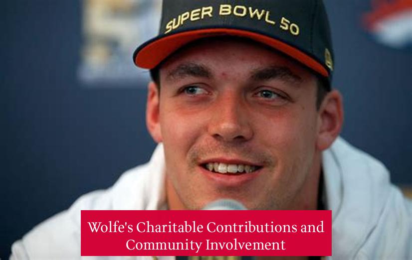 Wolfe's Charitable Contributions and Community Involvement
