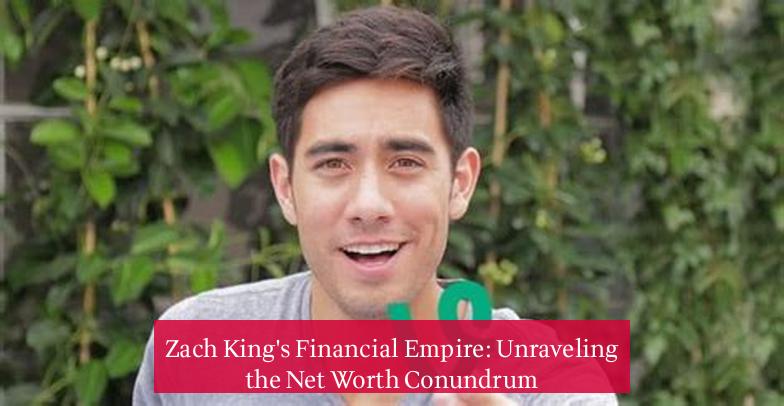 Zach King's Financial Empire: Unraveling the Net Worth Conundrum