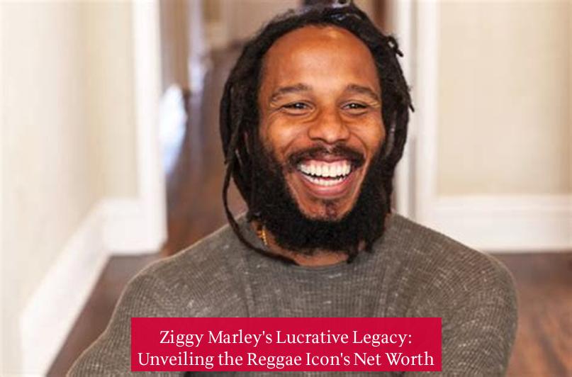 Ziggy Marley's Lucrative Legacy: Unveiling the Reggae Icon's Net Worth